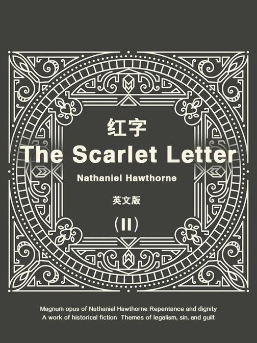 The Scarlet Letter(II) 红字(英文版)