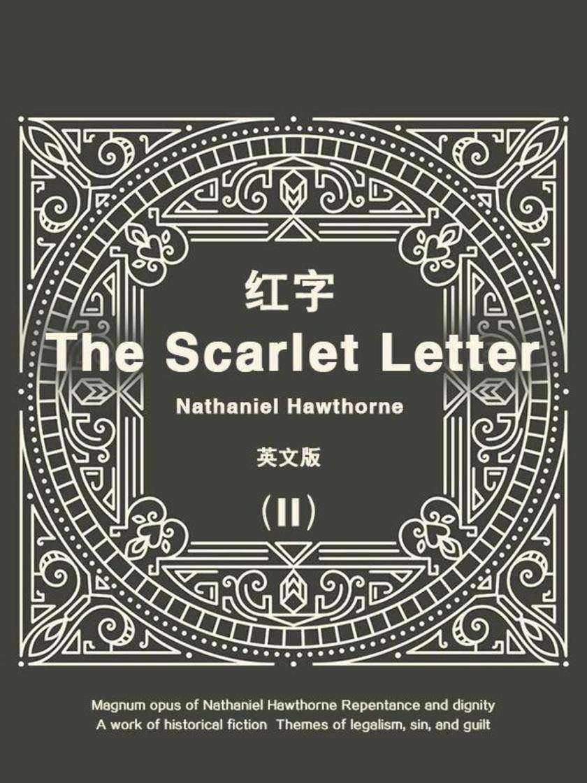 The Scarlet Letter(II) 红字(英文版)