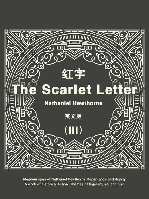The Scarlet Letter(III) 红字(英文版)