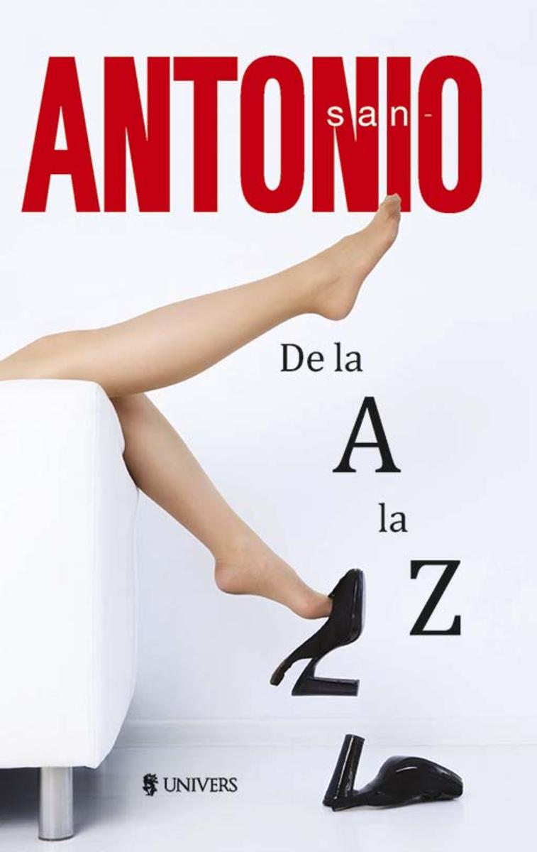 San-Antonio. De la A la Z