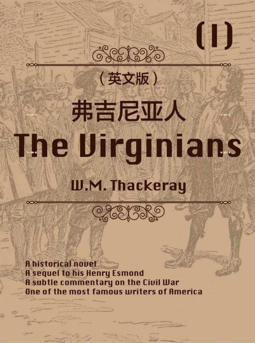 The Virginians (I) 弗吉尼亚人(英文版)