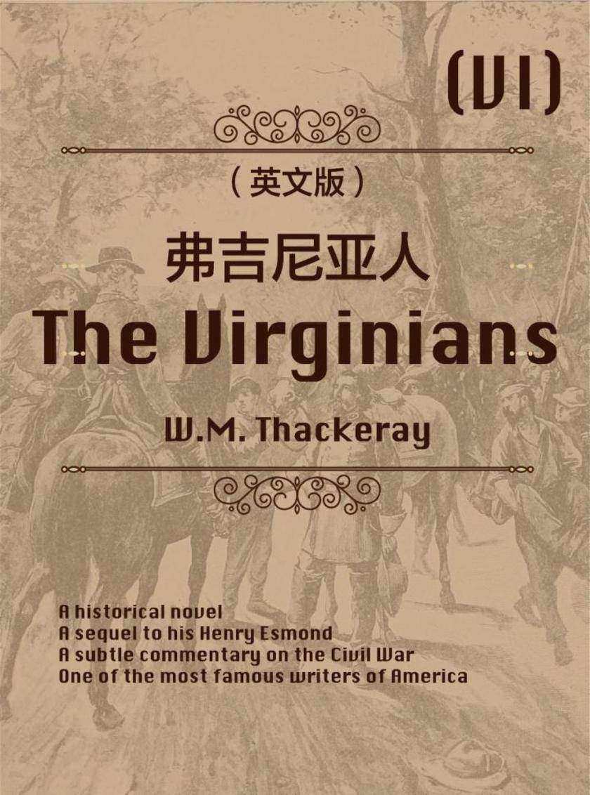 The Virginians (VI) 弗吉尼亚人(英文版)