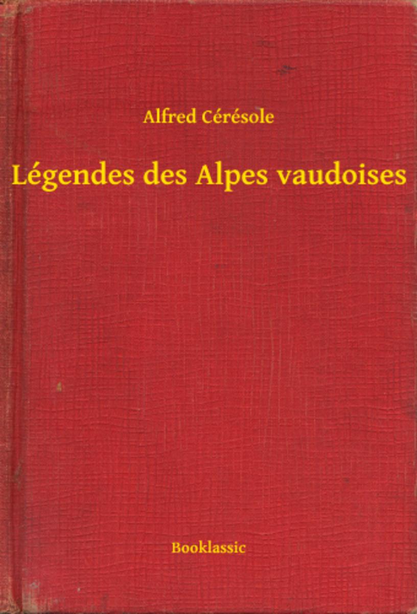 Légendes des Alpes vaudoises