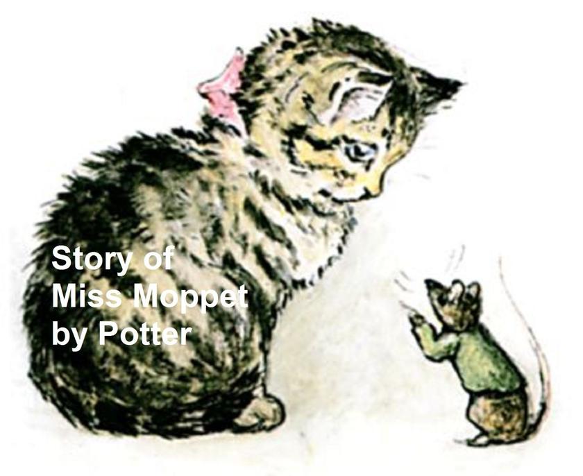 The Story of Miss Moppet