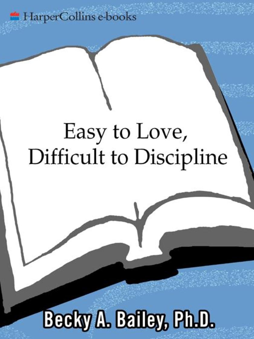 Easy To Love, Difficult To Discipline