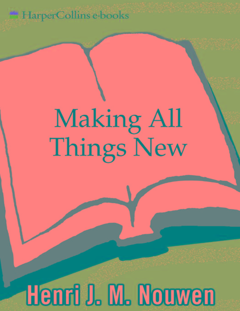 Making All Things New