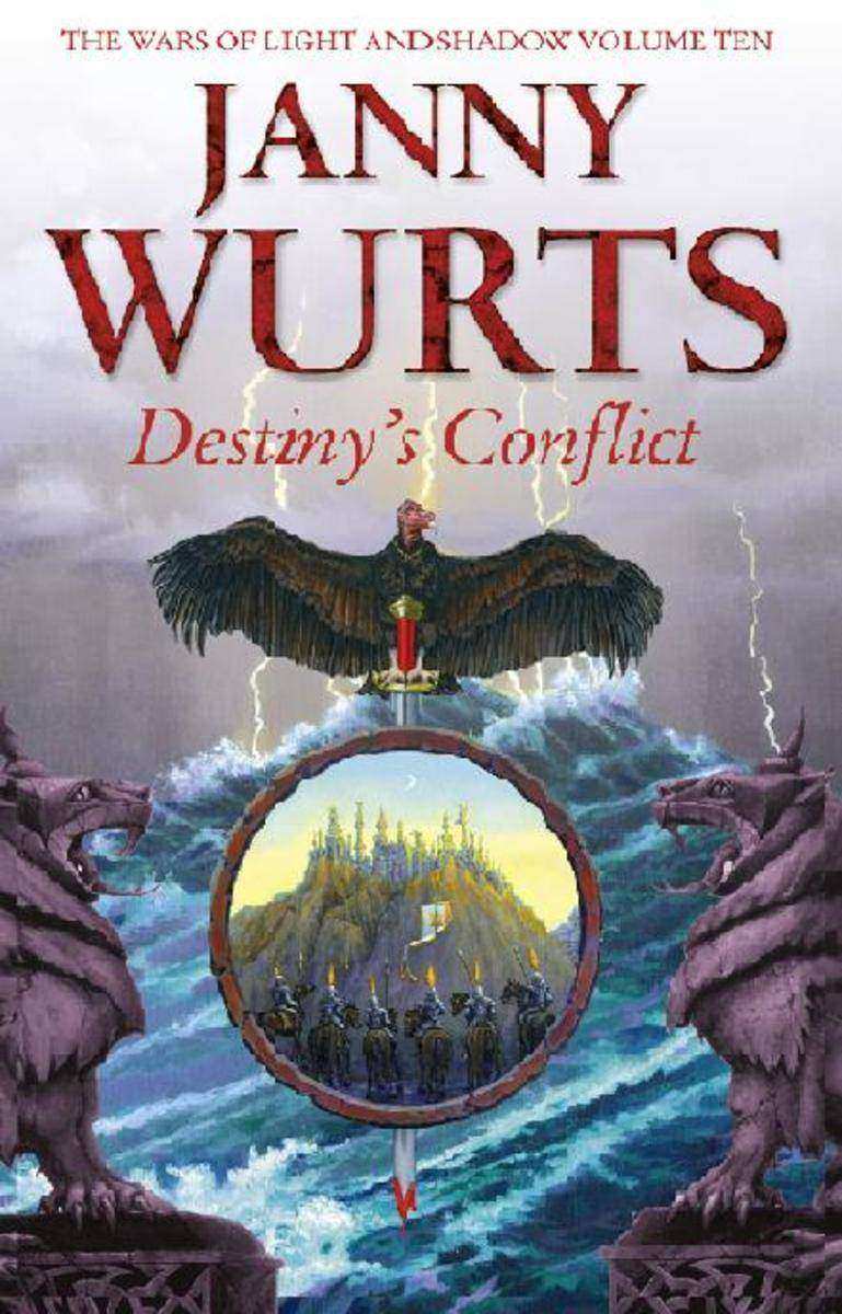 Destiny’s Conflict: Book Two of Sword of the Canon (The Wars of Light and Shadow