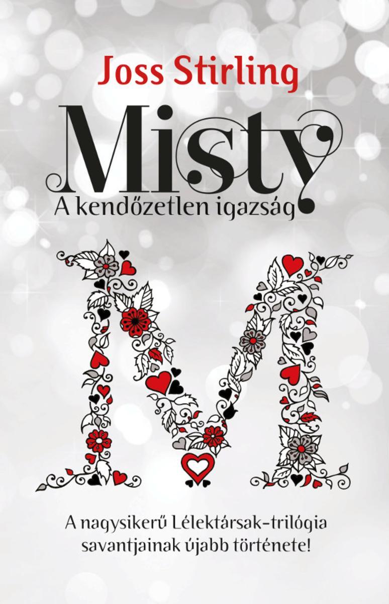Misty – A kend?zetlen igazság