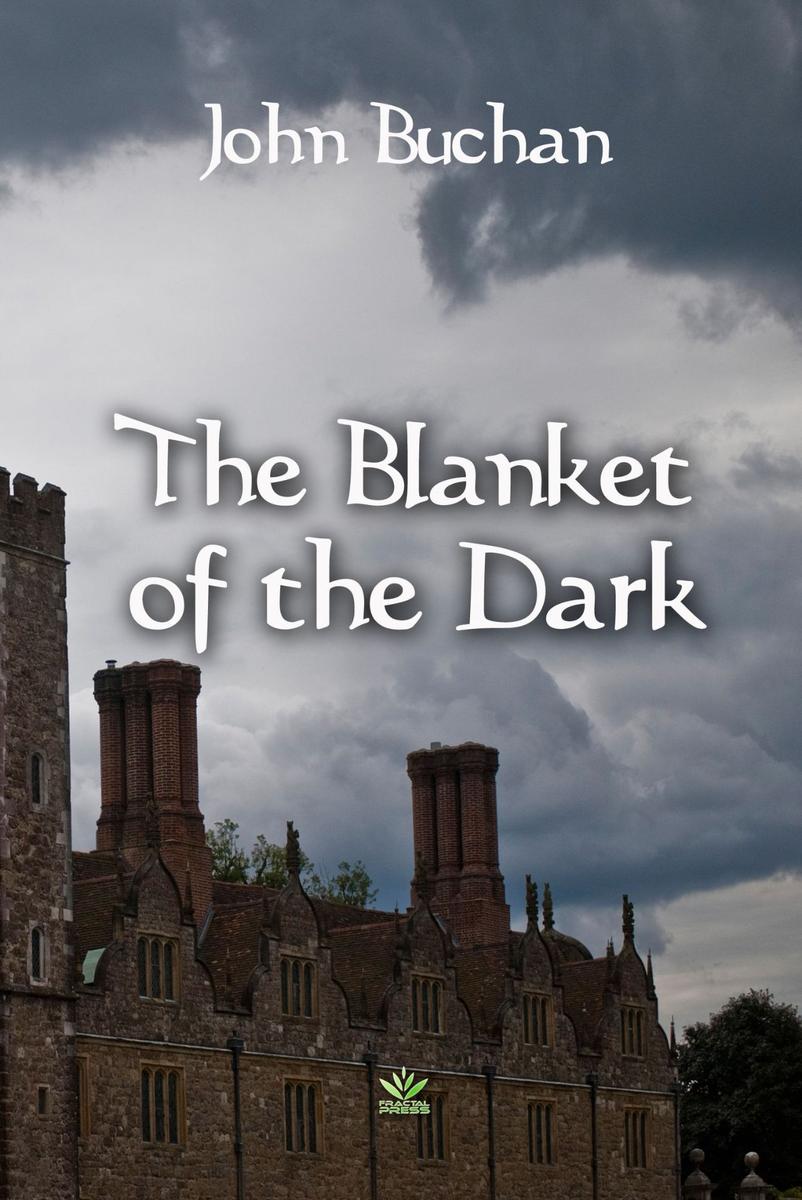 The Blanket of the Dark