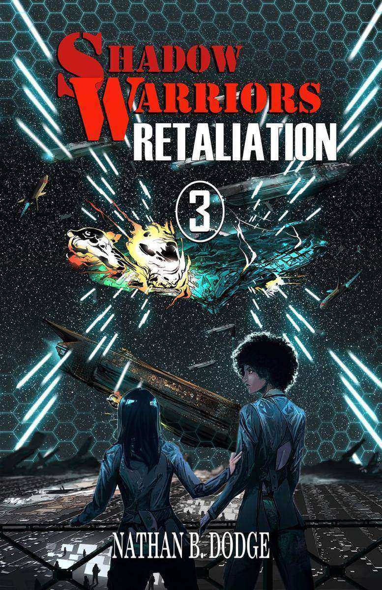 Shadow Warriors: Retaliation: Book 3 in the Shadow Warriors Series