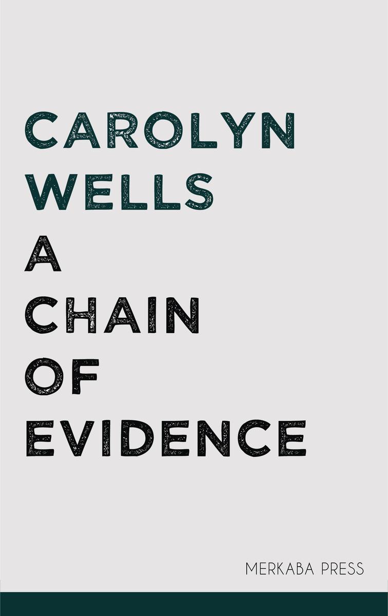 A Chain of Evidence