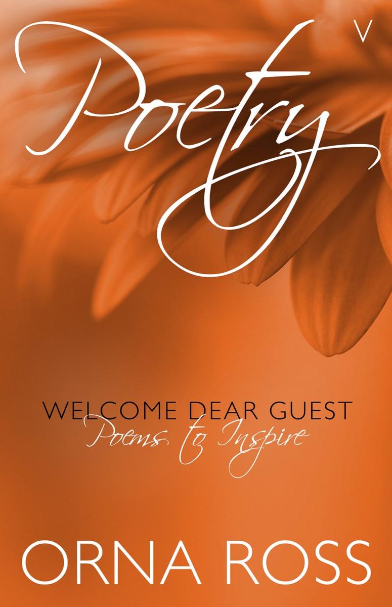 Poetry V: Welcome Dear Guest