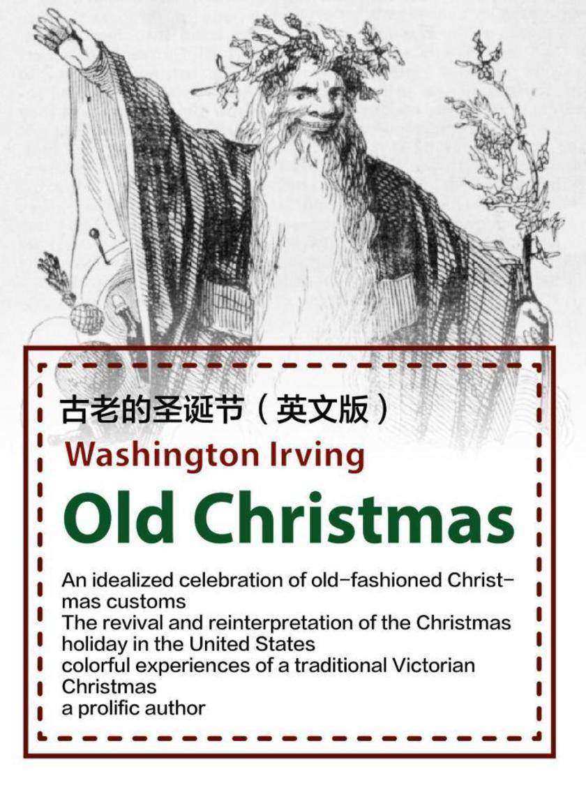 Old Christmas 古老的圣诞节(英文版)