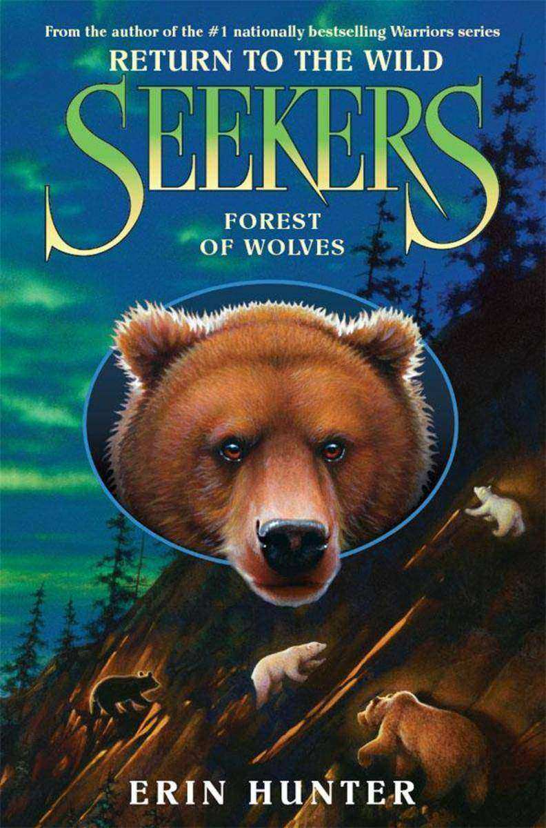 Seekers: Return to the Wild #4: Forest of Wolves