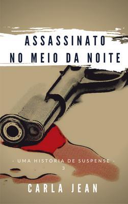 Assassinato no meio da noite