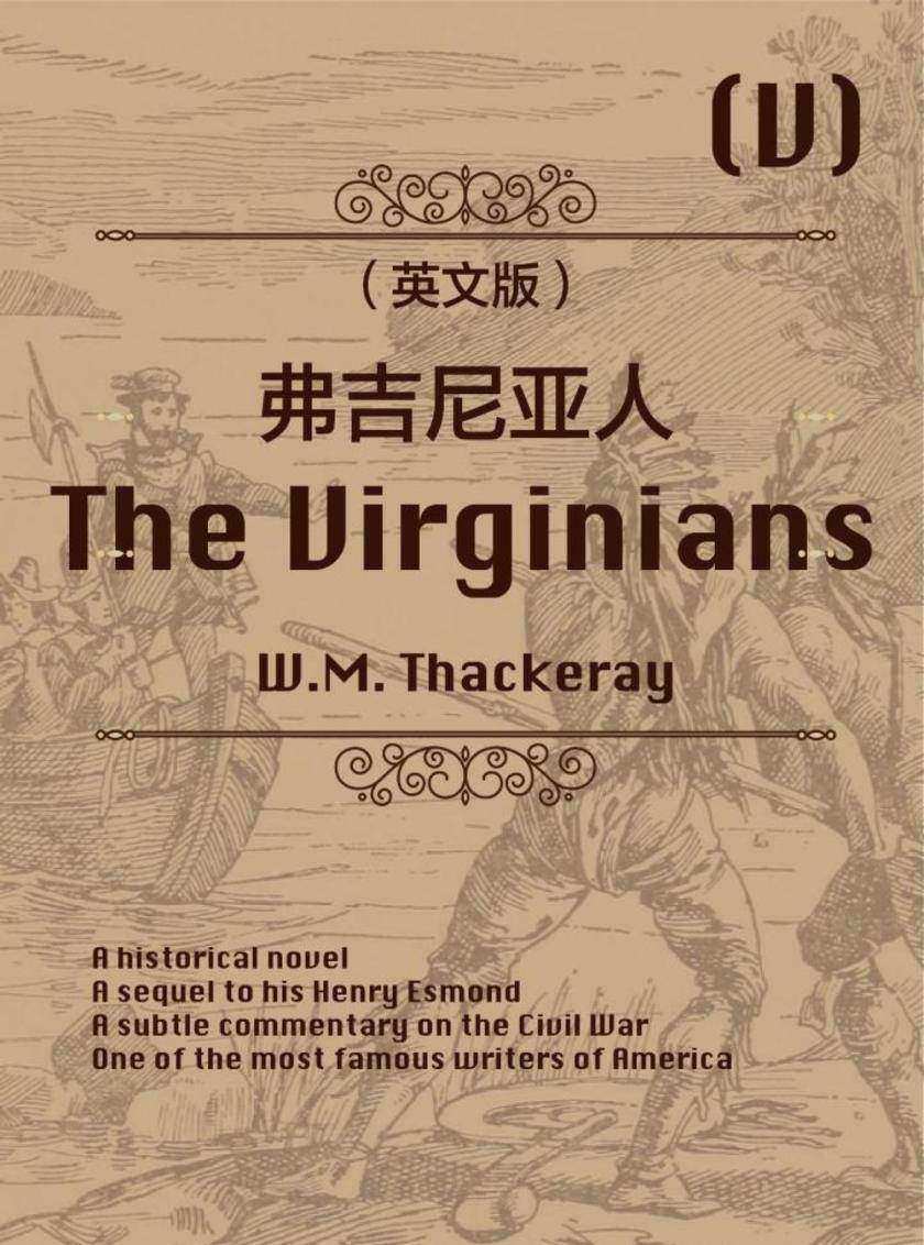 The Virginians (V) 弗吉尼亚人(英文版)