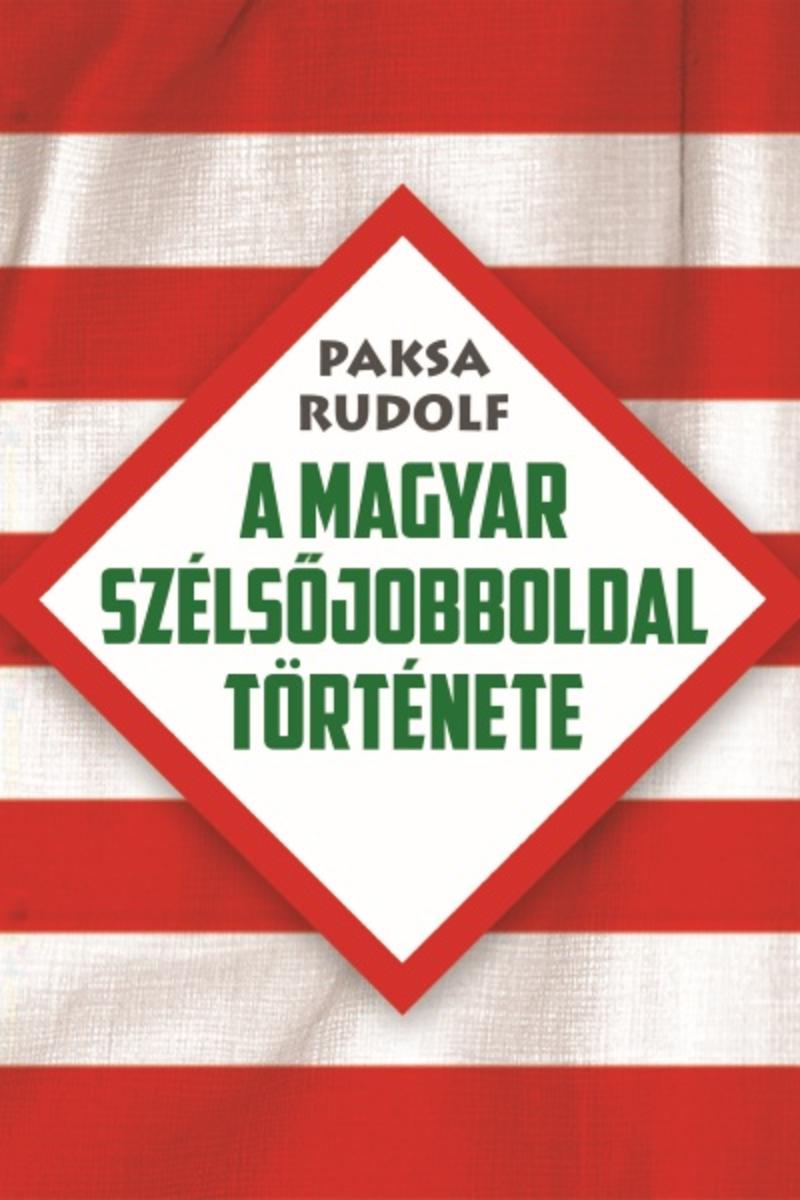 A magyar széls?jobboldal t?rténete
