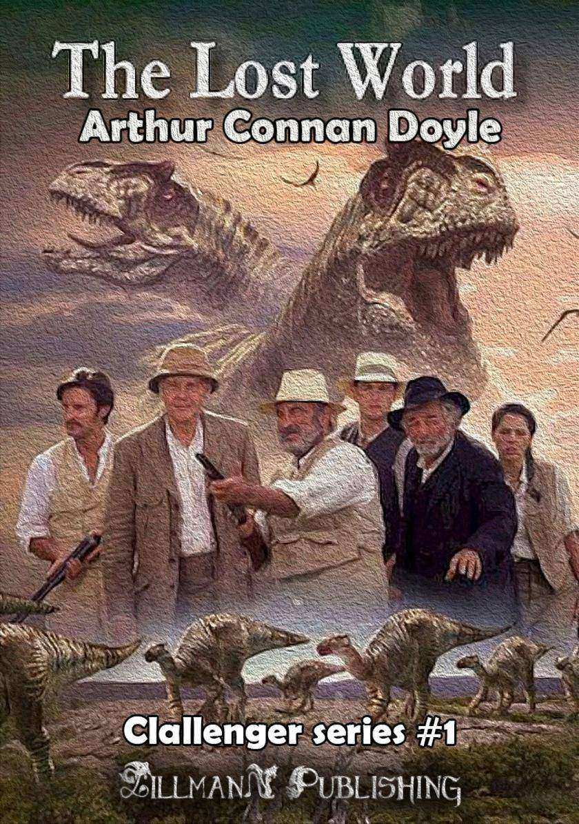 The Lost World: Professor Challenger #1