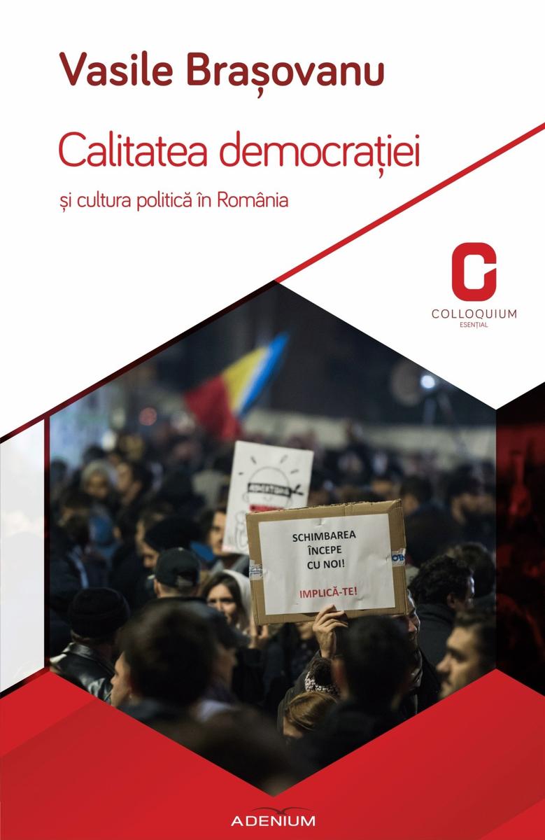 Calitatea democra?iei ?i cultura politic? ?n Rom?nia