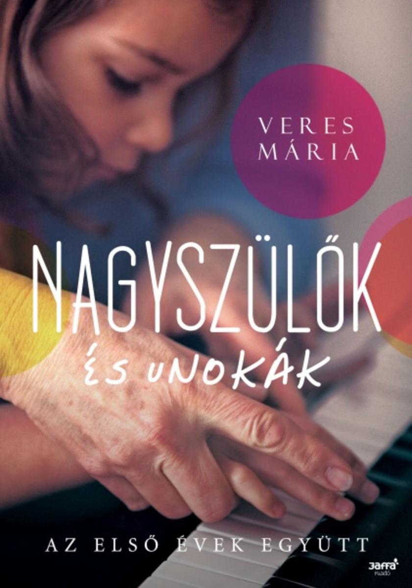 Nagyszül?k és unokák