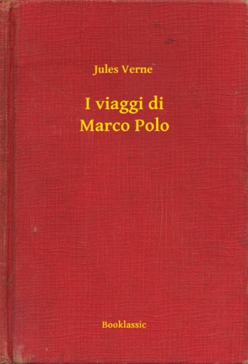 I viaggi di Marco Polo