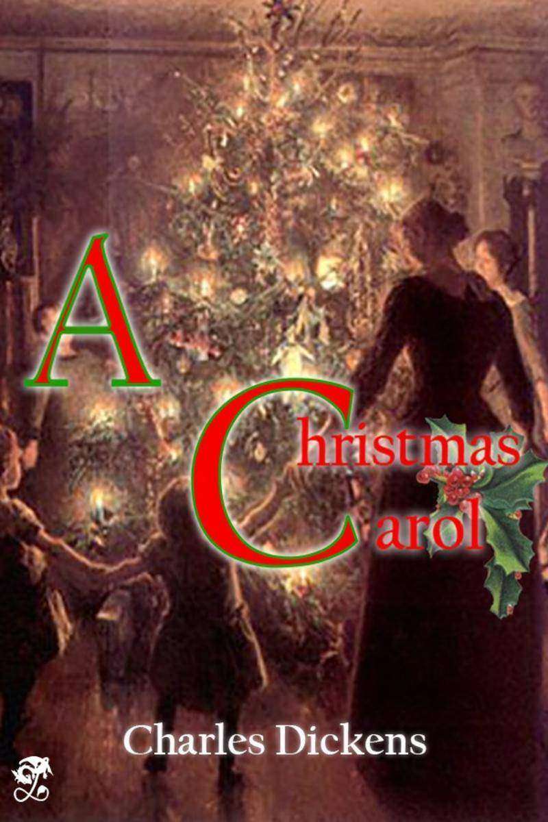 A Christmas Carol in Prose: Being a Ghost Story of Christmas