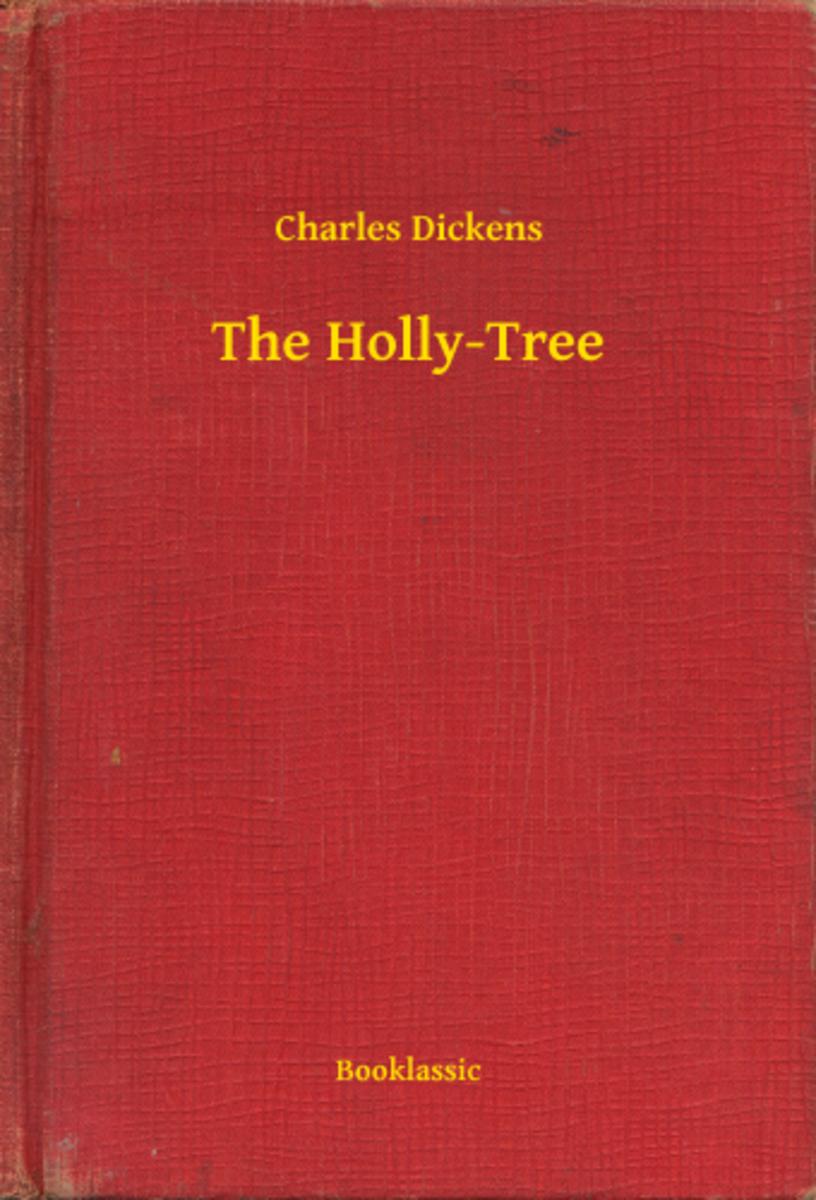 The Holly-Tree