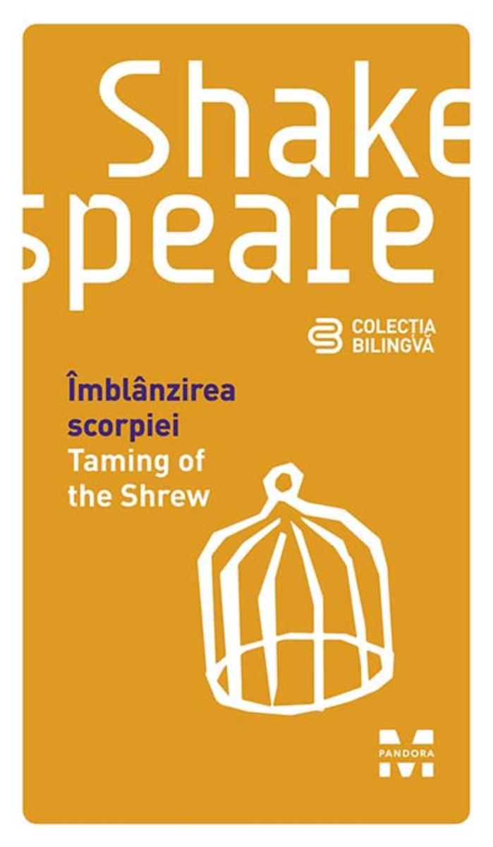 ?mbl?nzirea scorpiei / Taming of the Shrew (Edi?ie bilingv?)