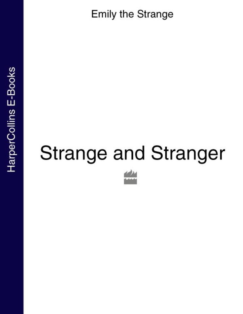 Strange and Stranger (Emily the Strange)