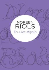 To Live Again
