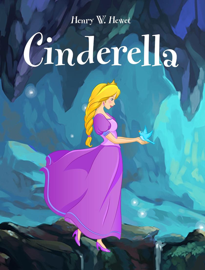 Cinderella: Illustrated Edition
