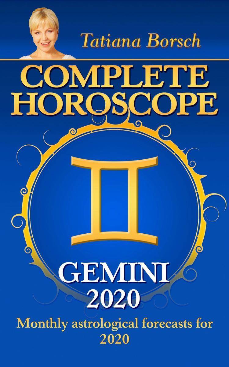 Complete Horoscope GEMINI 2020: Astrological forecasts for 2020