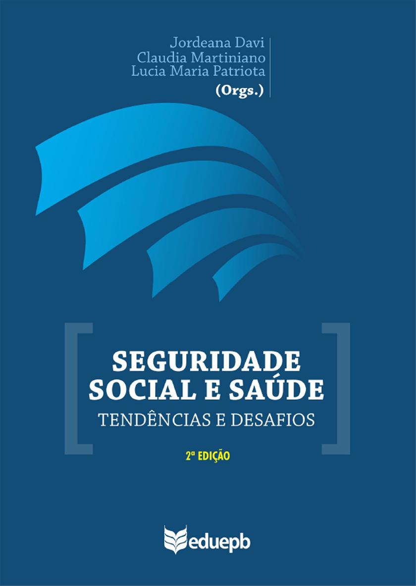 Seguridade social e saúde: tendências e desafios