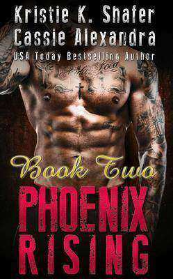 Phoenix Rising: Book Two