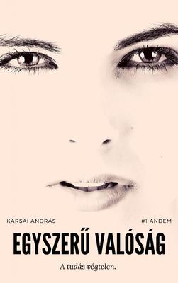 Egyszer? Valóság: A Tudás Végtelen