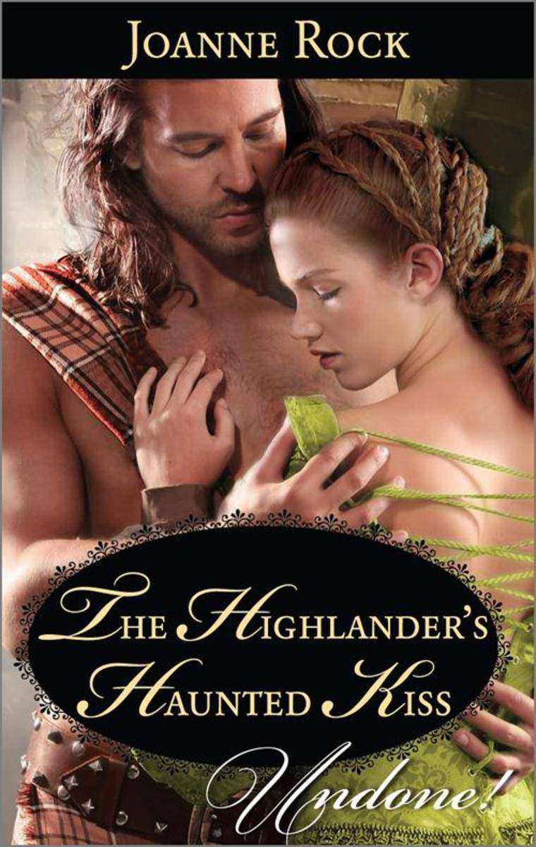 The Highlander's Haunted Kiss (Mills & Boon Historical Undone) (Secrets of the D