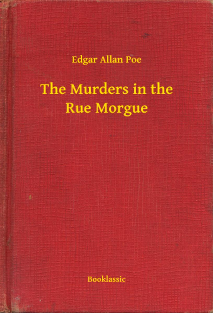 The Murders in the Rue Morgue