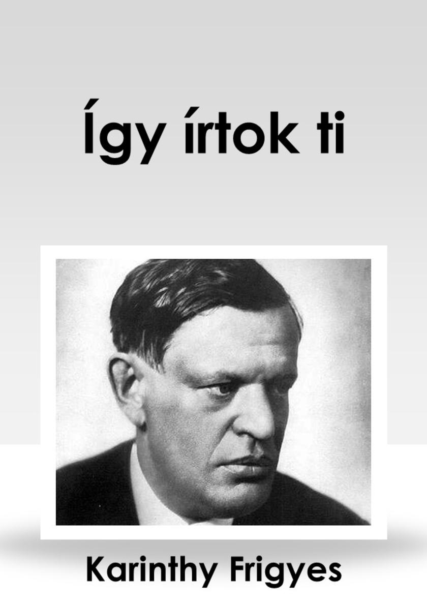 ?gy írtok ti