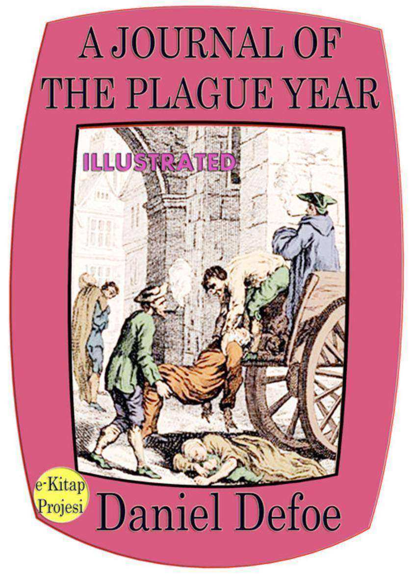 A Journal of the Plague Year: "Illustrated"
