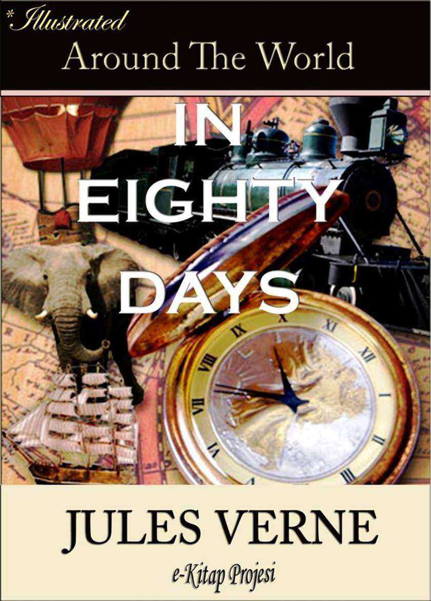 Around the World in Eighty Days: Illustrated
