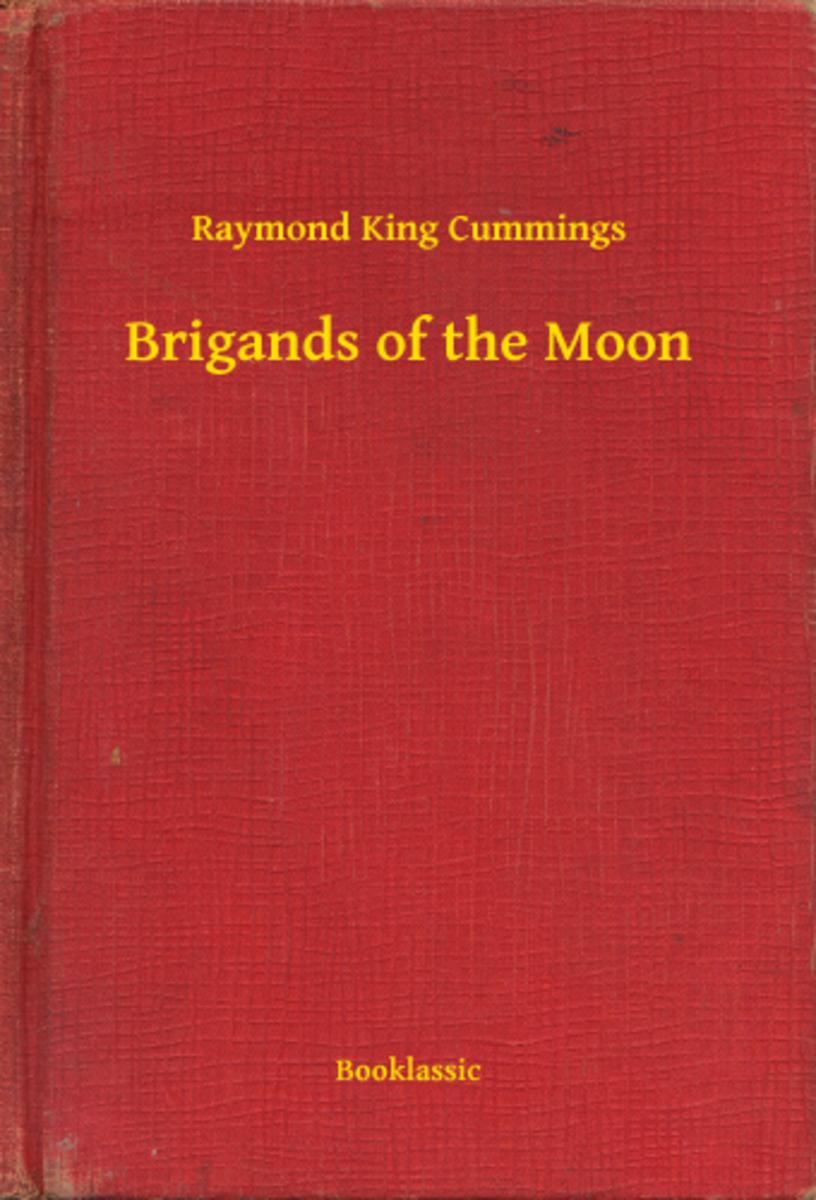 Brigands of the Moon