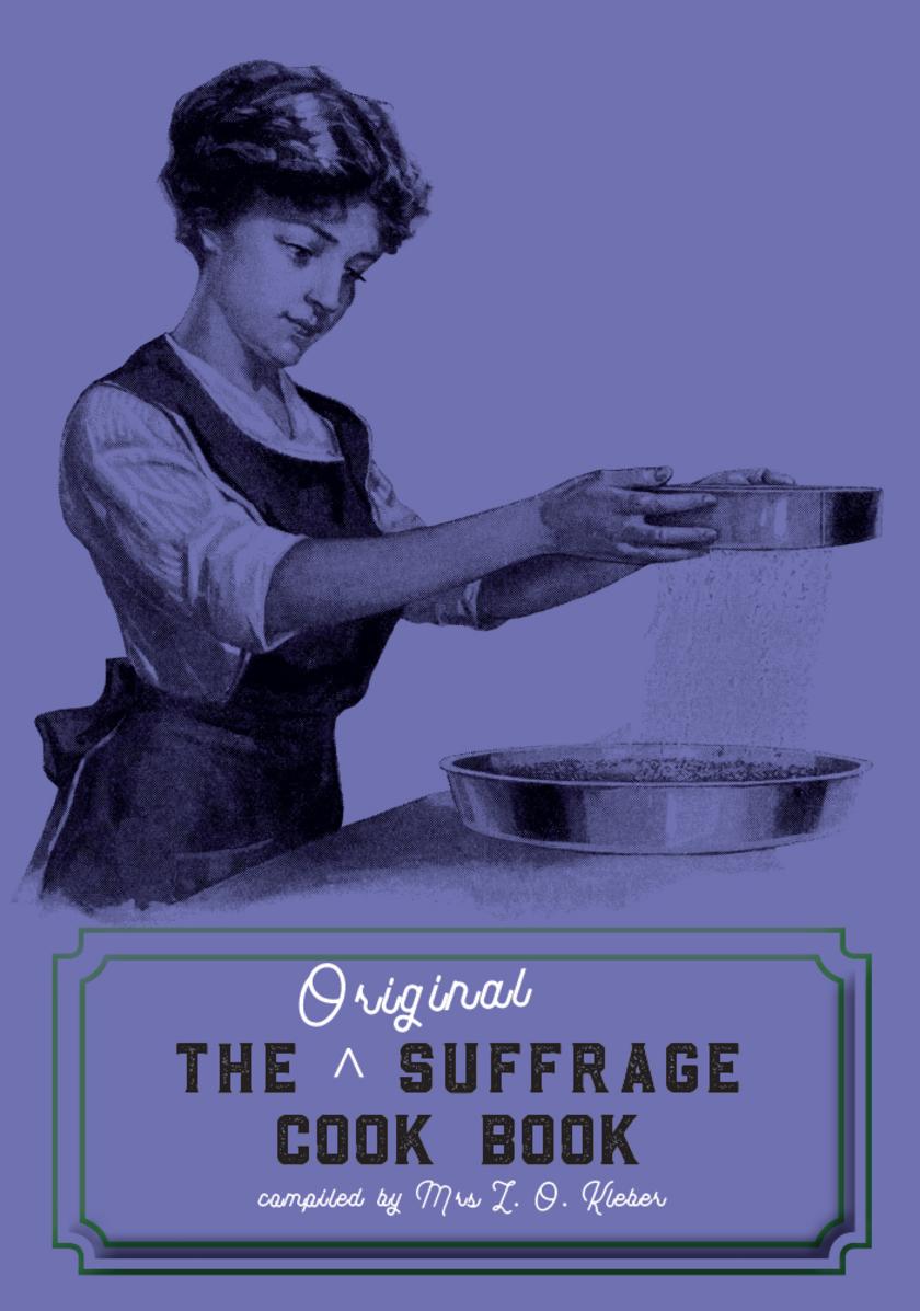 The Original Suffrage Cookbook