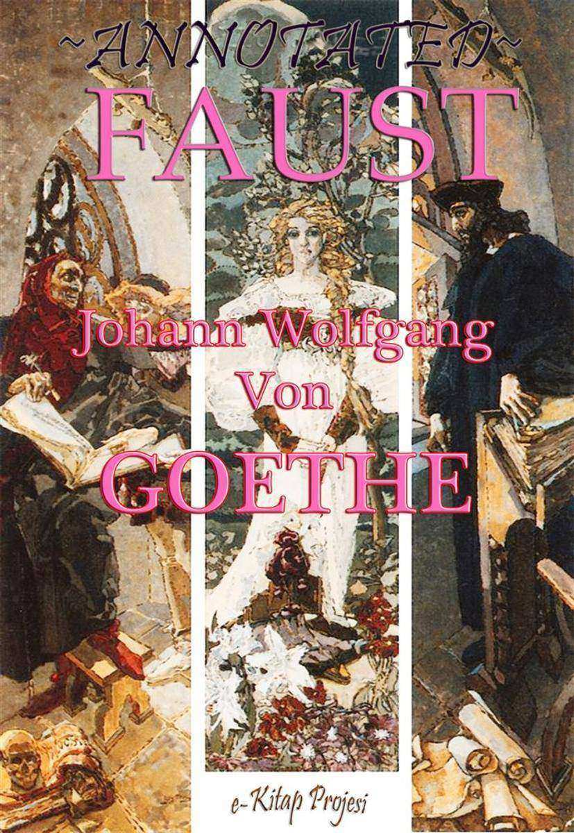Faust: Annotated