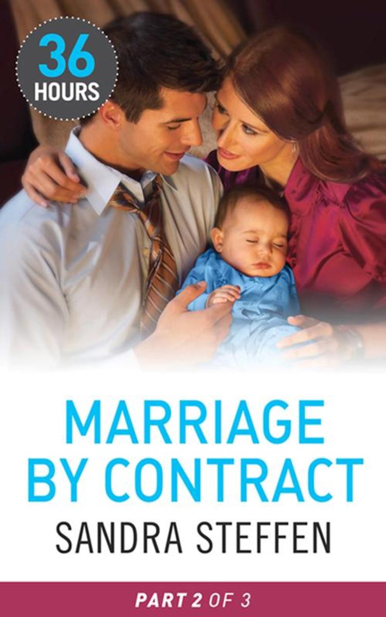 Marriage by Contract Part 2 (36 Hours, Book 23)