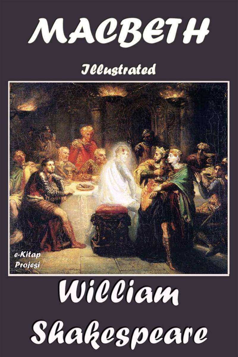 Macbeth: "Illustrated"