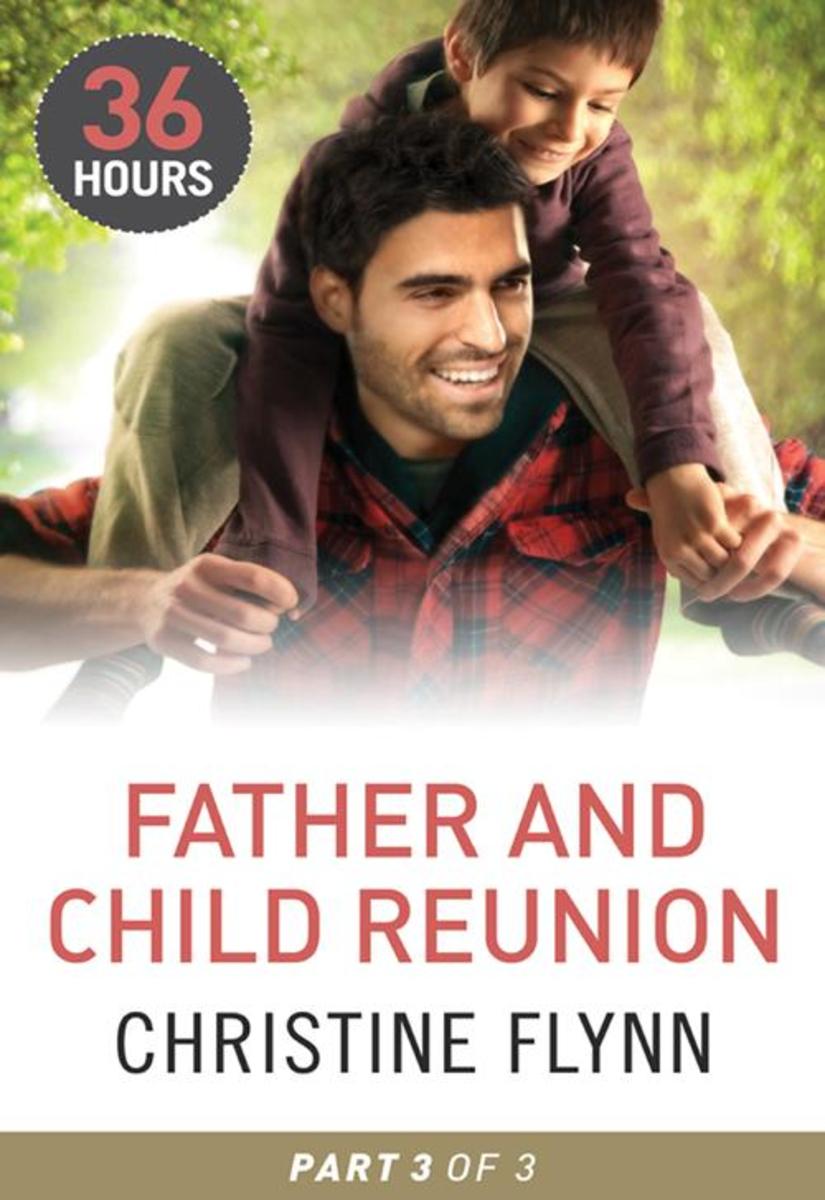 Father and Child Reunion Part 3 (36 Hours, Book 18)
