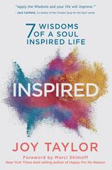 INSPIRED: 7 Wisdoms of a Soul Inspired Life