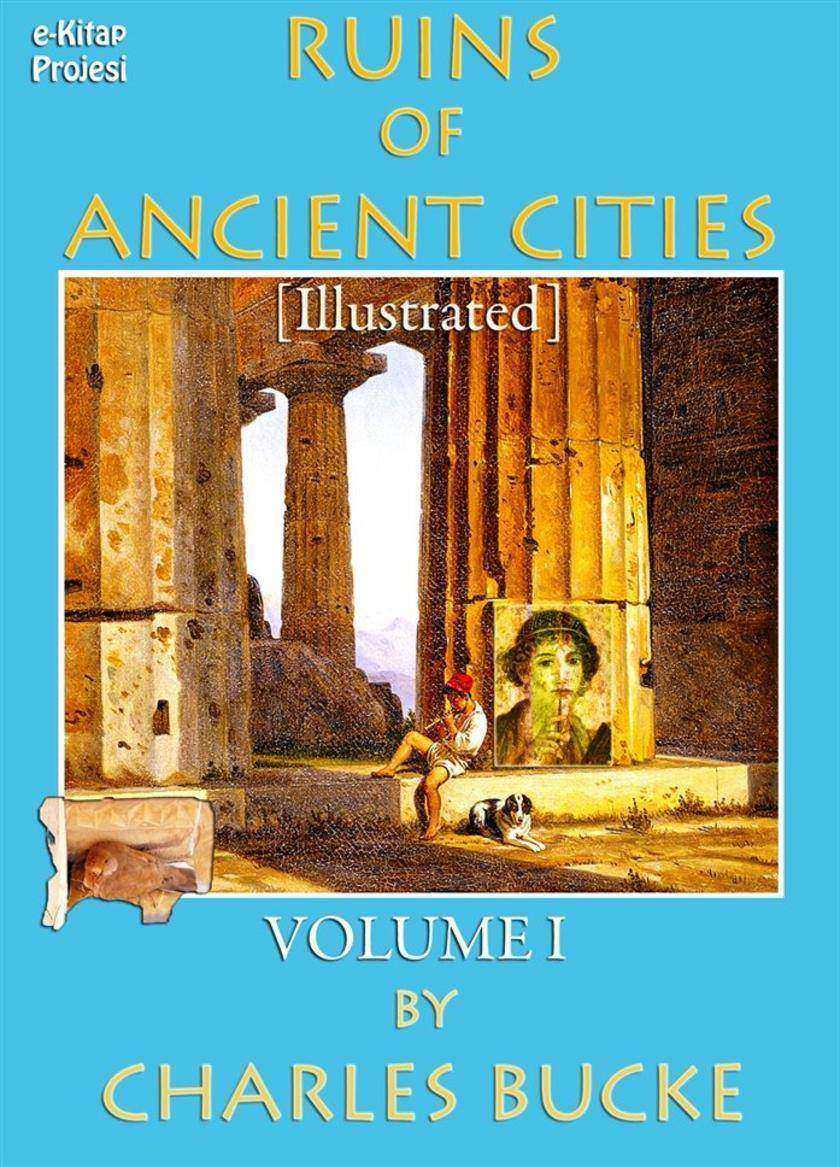 Ruins of Ancient Cities: (Volume - I)