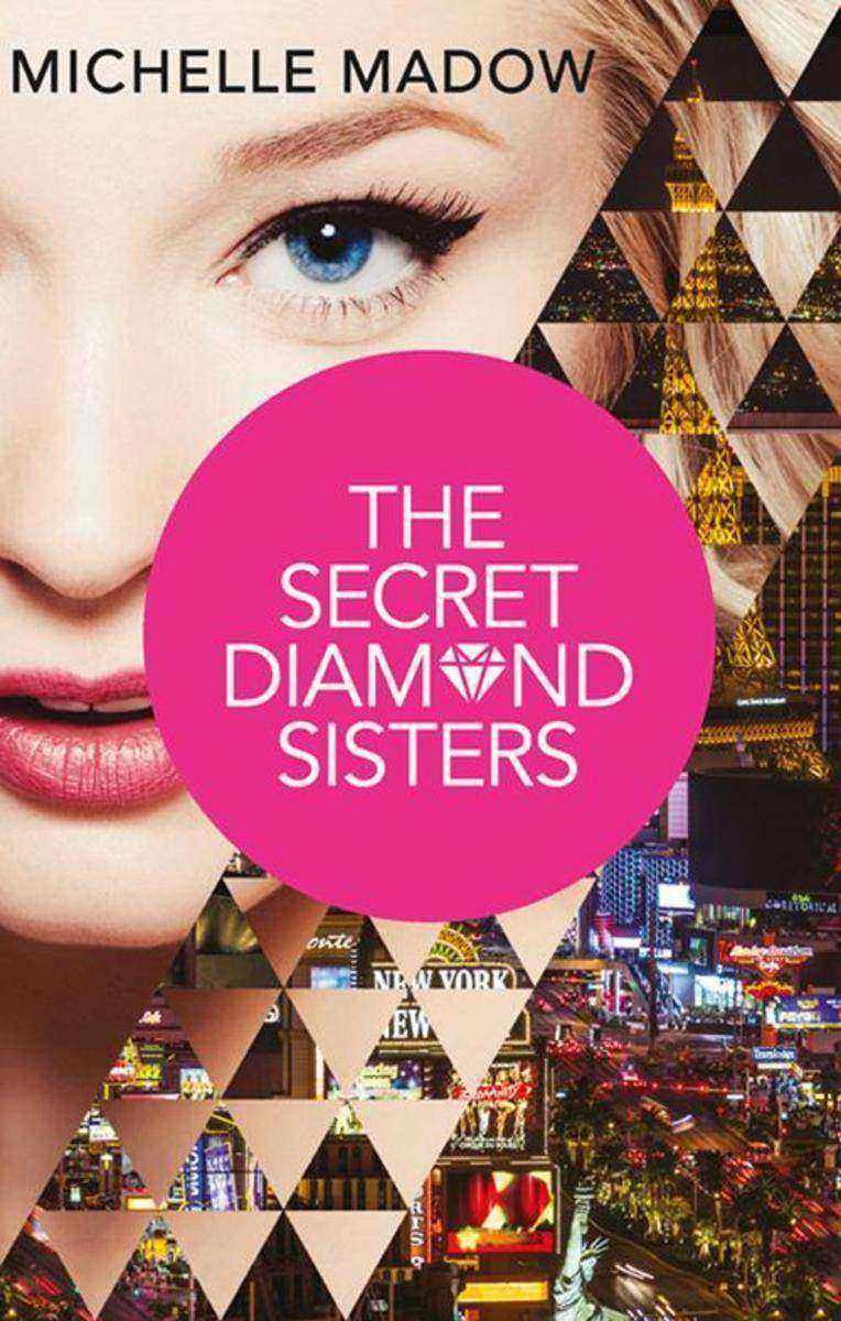 The Secret Diamond Sisters (The Secret Diamond Sisters, Book 1)