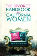 The California Divorce Handbook For Women